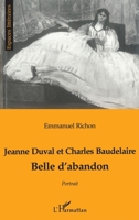 Jeanne Duval et Charles Baudelaire: Belle d'abandon : portrait (Espaces littéraires) 2738468241 Book Cover