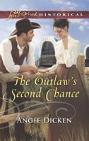 The Outlaw's Second Chance 0373425414 Book Cover