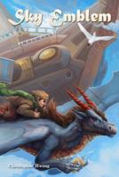 Sky Emblem 0615688683 Book Cover