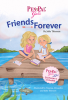Pen Pal Gals: Friends Forever 1645435245 Book Cover