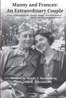 Manny and Frances: An Extraordinary Couple B0FJ8Z94BB Book Cover