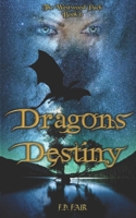 Dragon's Destiny B09TDVMWBQ Book Cover