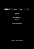 Melodías de Jazz para Guitarra Eléctrica 0244043558 Book Cover