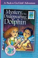 Mystery of the Disappearing Dolphin 1936376156 Book Cover