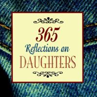 365 Reflections on Daughters 1558508120 Book Cover