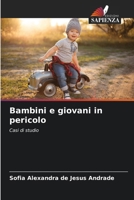 Bambini e giovani in pericolo (Italian Edition) 6207768515 Book Cover