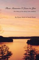 These Memories I Leave to You 1412004861 Book Cover