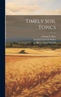 Timely soil topics 1019648457 Book Cover