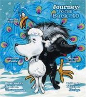 Journey To The Back-40 1425101569 Book Cover
