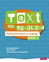 Text for Scotland: Building Excellence in Language Book 2 0435225030 Book Cover