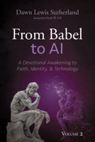 From Babel to AI, Volume 2 B0GS6MNHZ2 Book Cover