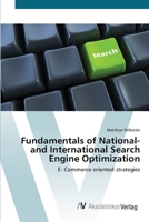 Fundamentals of National- and International Search Engine Optimization: E- Commerce oriented strategies 363938220X Book Cover