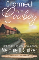 Charmed by the Cowboy B08KTYGYM9 Book Cover
