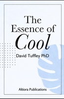 The Essence of Cool (Applied Psychology) B0GGHGVM7F Book Cover