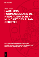 Laut- Und Formenbestand Der Niederdeutschen Mundart Des Altai-Gebietes 311272612X Book Cover