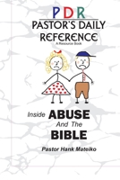 Pastor's Daily Reference: Inside ABUSE and the Bible B08F6CG4TP Book Cover