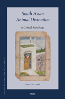 South Asian Animal Divination: A Critical Anthology (Sir Henry Wellcome Asian) 9004731636 Book Cover