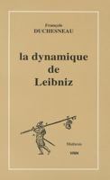 La Dynamique de Leibniz 2711611701 Book Cover