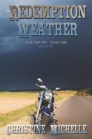 Redemption Weather: Limited Edition 179761617X Book Cover