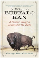 When Buffalo Ran 0806112719 Book Cover