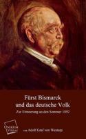 Furst Bismarck Und Das Deutsche Volk 1141460777 Book Cover