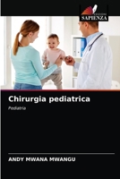 Chirurgia pediatrica 6203352756 Book Cover