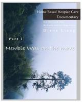 Home Based Hospice Care Documentary: How Did I Look After My Family with Last Stage Cancer 1981931686 Book Cover