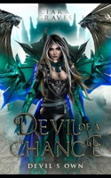 Devil of a Chance: A Devils and Fallen Angels Story B091KW46R5 Book Cover