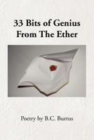 33 Bits of Genius from the Ether 1441547649 Book Cover