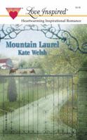 Mountain Laurel (Love Inspired) 0373871945 Book Cover