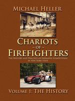Chariots of Firefighters (Black & White Version) 057802358X Book Cover