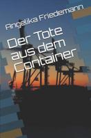 Der Tote Aus Dem Container 1484008898 Book Cover