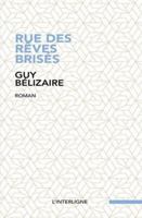 Rue des rêves brisés 2896996591 Book Cover