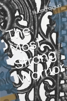 The Most Strong Warrior 1697991327 Book Cover