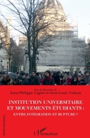 Institution universitaire et mouvements étudiants : entre intégration et rupture ? (Inter-National) (French Edition) 234319937X Book Cover