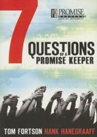 Seven Questions of a Promise Keeper 1404104178 Book Cover