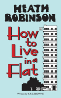 How to Live in a Flat 1851244352 Book Cover