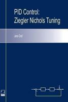 PID Control: Ziegler-Nichols Tuning 1494246910 Book Cover