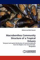 Macrobenthos Community Structure of a Tropical Estuary 3843385343 Book Cover