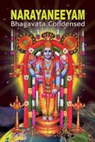 Narayaneeyam-Bhagavata, Condensed Edition 8171204198 Book Cover