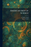 American Men of Science 1025459032 Book Cover