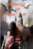 Emperor of the IF 1387917501 Book Cover