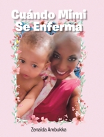 Cu�ndo Mimi Se Enferma 1098070836 Book Cover