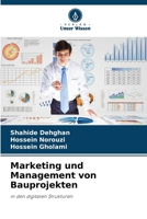 Marketing und Management von Bauprojekten (German Edition) 620825406X Book Cover