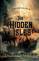 Harlow Young & The Hidden Isles 1300255048 Book Cover
