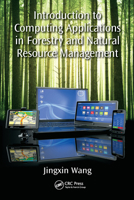 Introduction to Computing Applications in Forestry and Natural Resource Management 0367573083 Book Cover