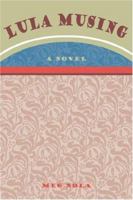 Lula Musing 0595436323 Book Cover