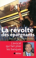 La révolte des épargnants (French Edition) 2268068579 Book Cover