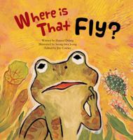 Where Is That Fly?: Carnivorous Plants 1925247163 Book Cover