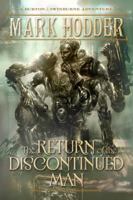 The Return of the Discontinued Man 1616149051 Book Cover